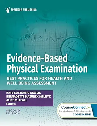 Evidence-Based Physical Examination: Best Practices for Health & Well-Being Assessment