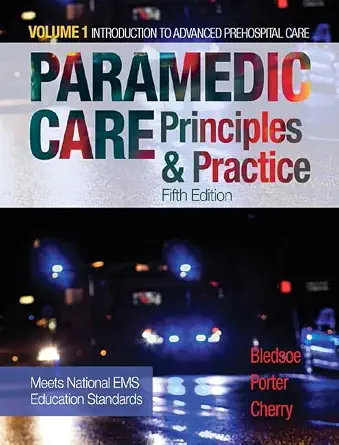 Paramedic Care: Principles and Practice