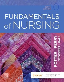 Potter and Perry's Canadian Fundamentals of Nursing