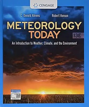Meteorology Today: An Introduction to Weather, Climate, and the Environment