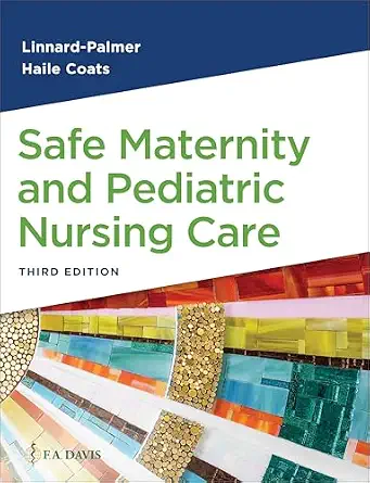 Safe Maternity & Pediatric Nursing Care